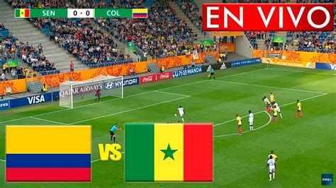 colombia vs senegal hoy en vivo